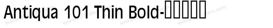 Antiqua 101 Thin Bold字体转换